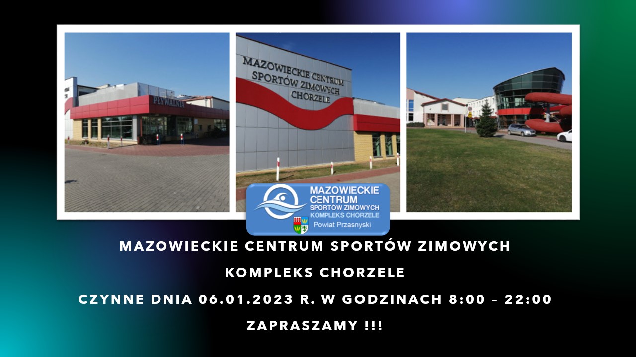 06.01.2023 MCSZ CZYNNE 8:00 – 22:00